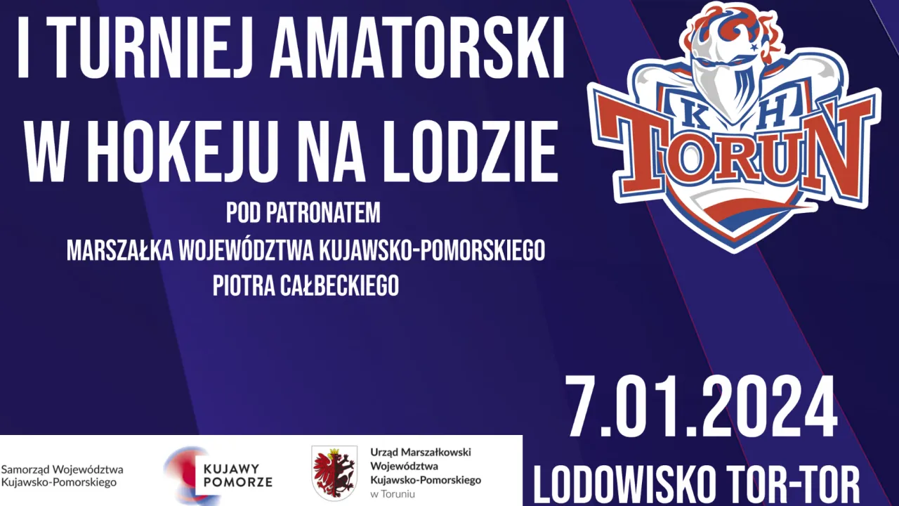 I Turniej Amatorski w Hokeju na Lodzie Pod Patronatem Marszałka Województwa