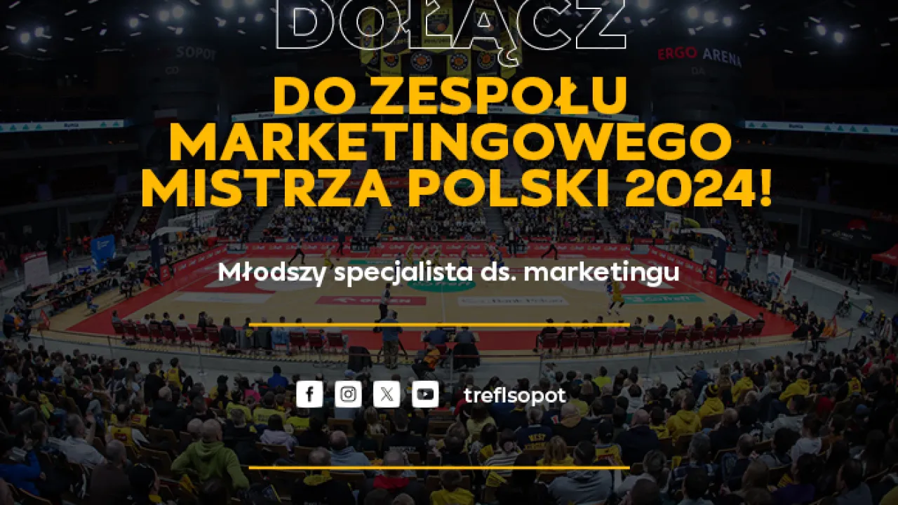 Oferta pracy: Młodszy Specjalista ds. marketingu